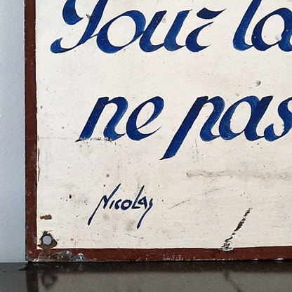 ancienne plaque tôle message entrée