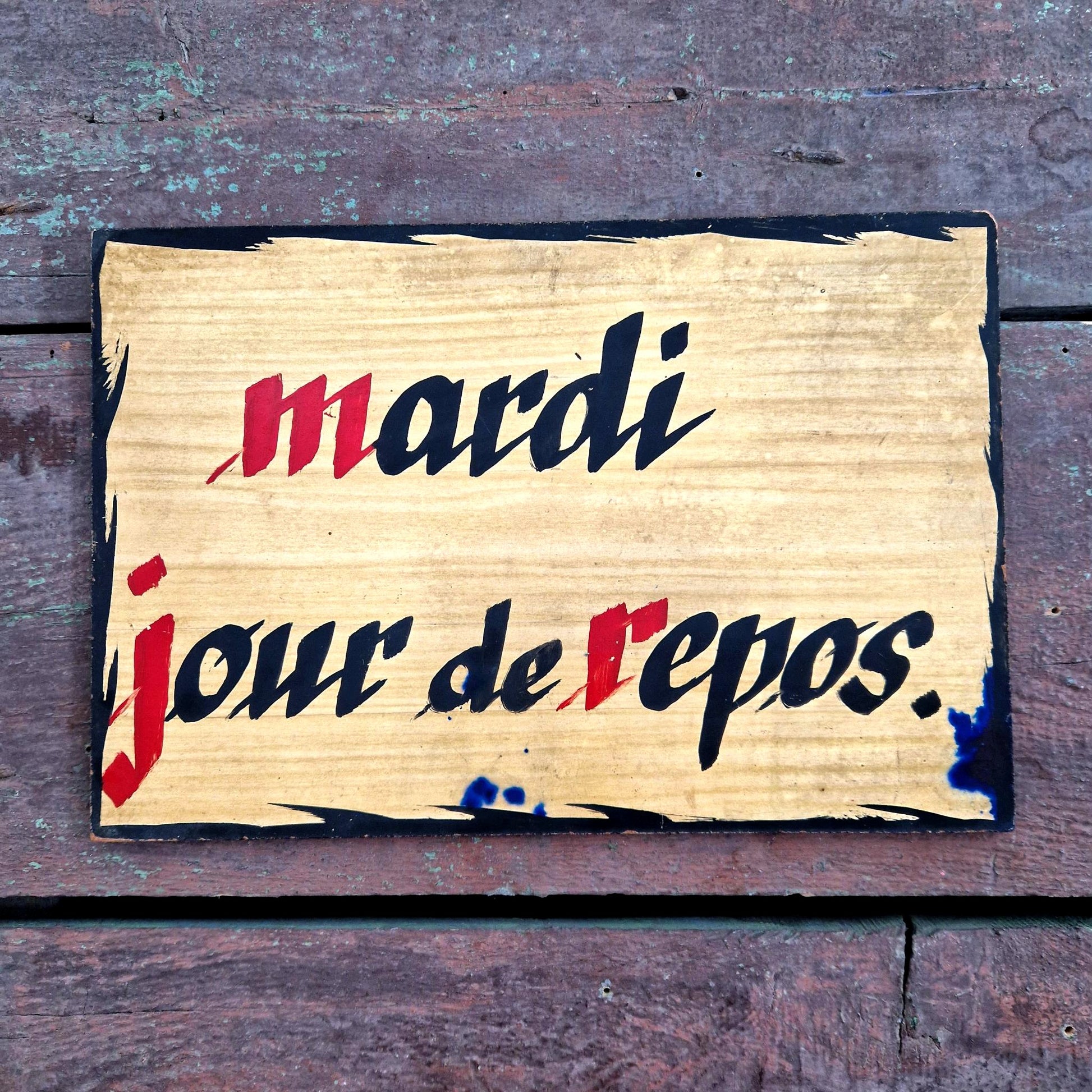 pancarte ancienne bois mardi repos