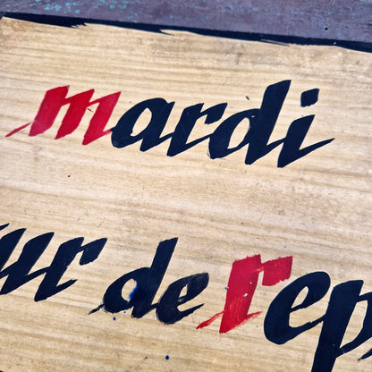 pancarte boutique ancienne mardi repos