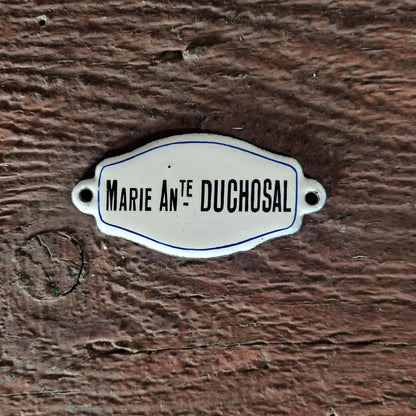 Enamel plaque "Marie Antᵉ Duchosal"