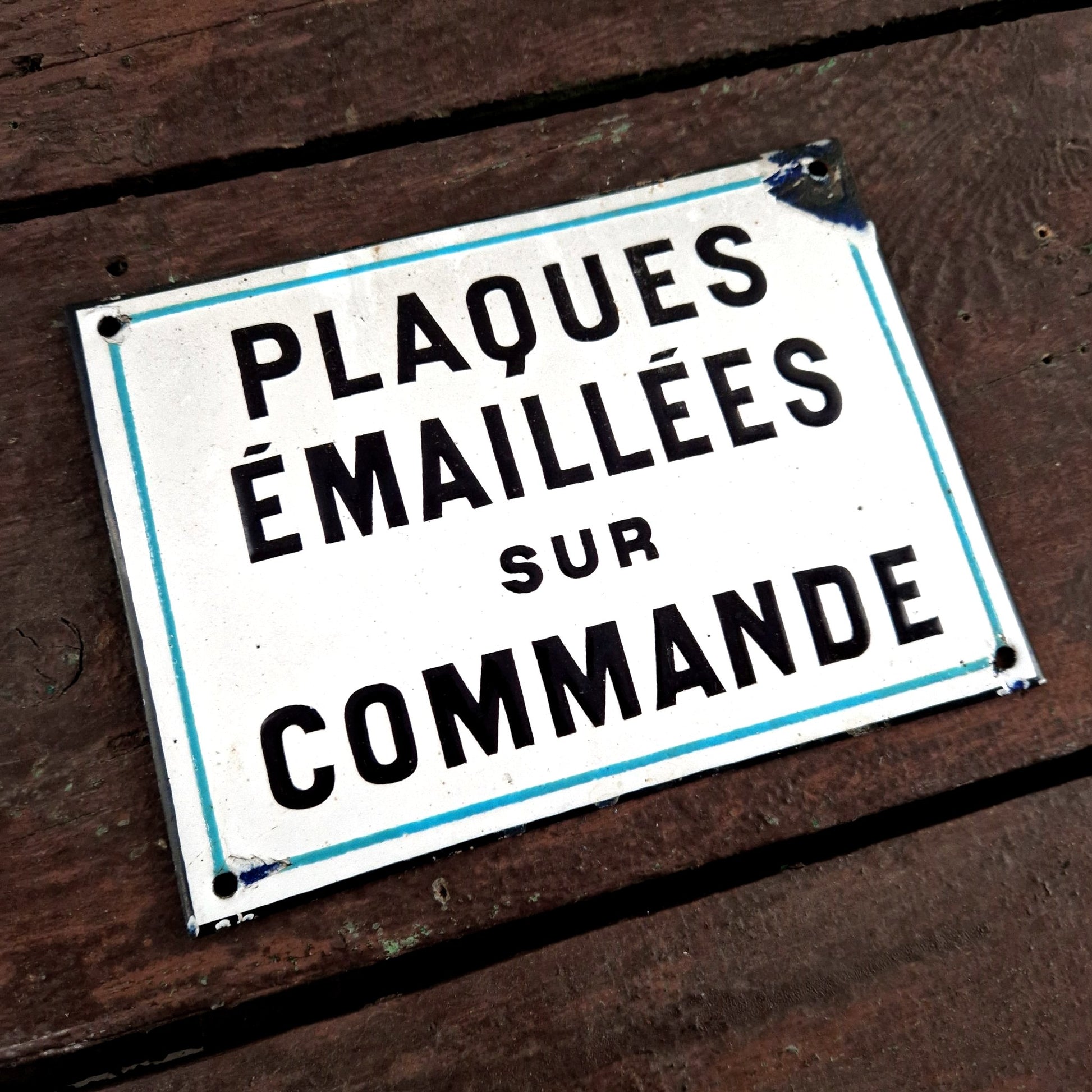 plaque émaillée publicitaire commande