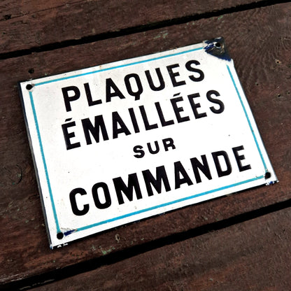 plaque émaillée publicitaire commande