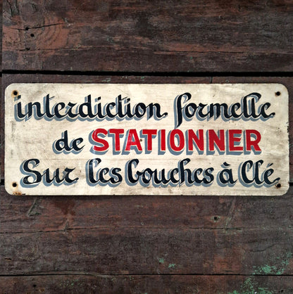 plaque tole peinte interdiction stationner